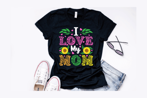 I Love My Mom Sunflower Design Review