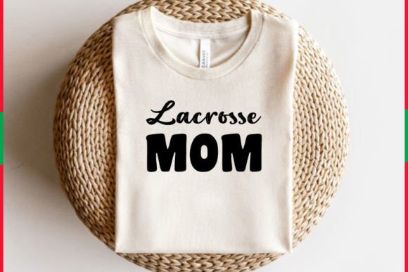 Lacrosse T-shirt Design, Lacrosse Mom – A Real Embroidery Review