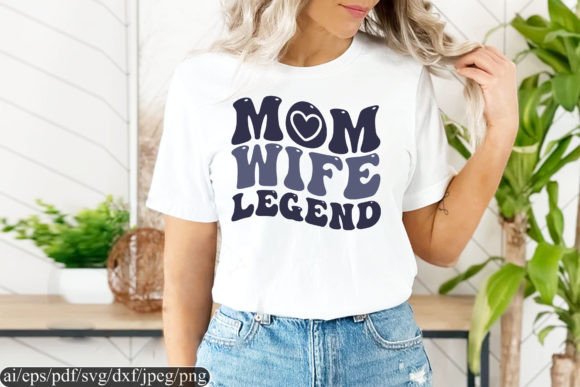 Mom Wife Legend T Shirt Design Review for Real Embroidery Projects