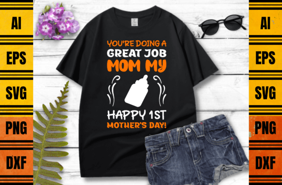 My Happy 1st Mother's Day T-shirt Design